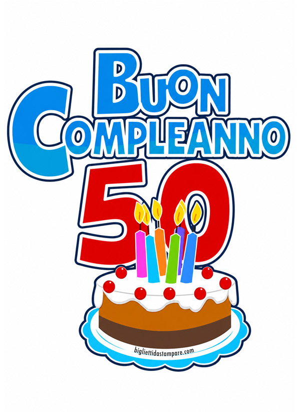 Auguri di Buon Compleanno 50 anni con torta e candeline