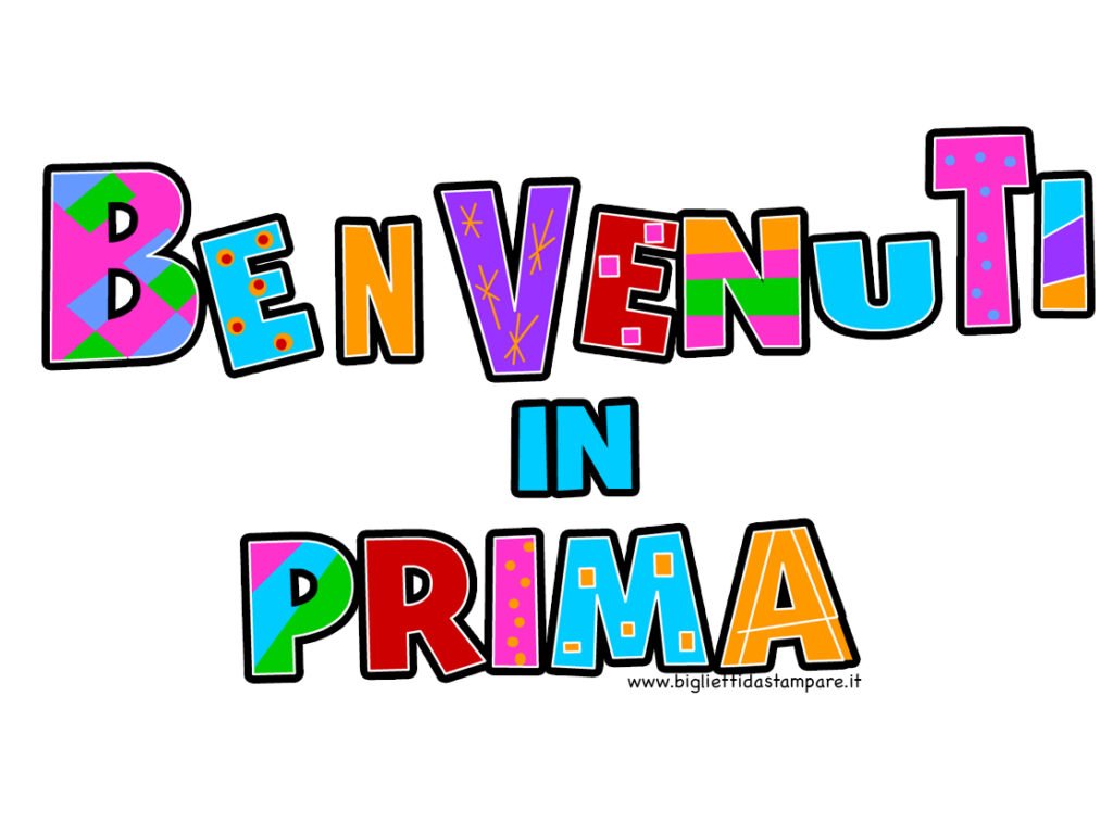 Cartello Benvenuti in prima a colori 4 benvenuti in prima