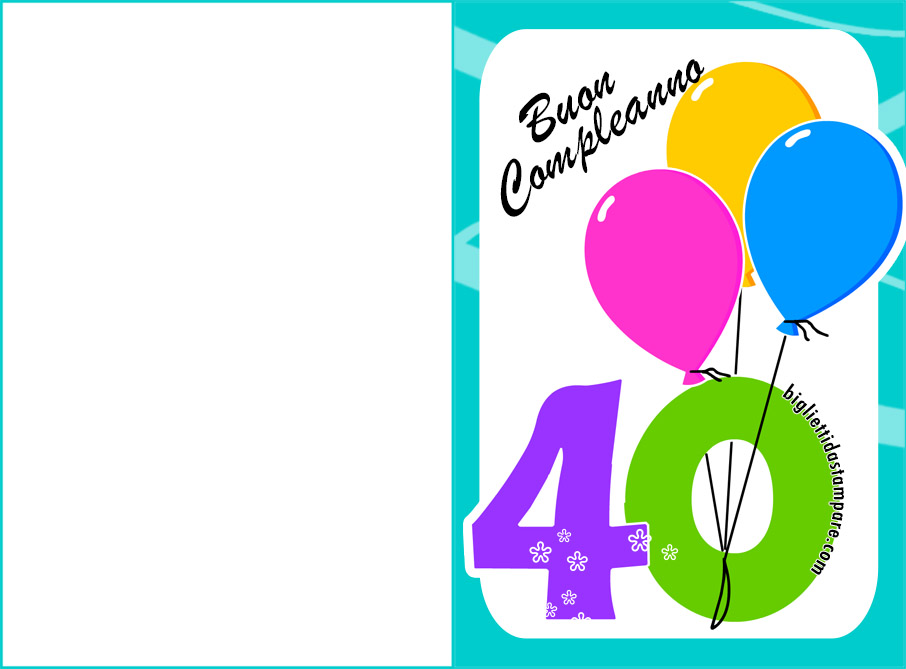 biglietto compleanno 40 anni
