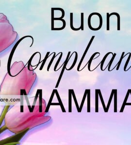 buon compleanno mamma