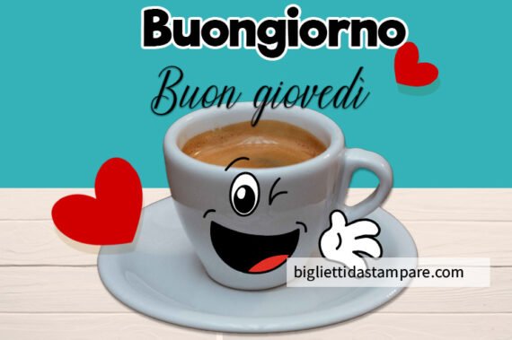 Buongiorno buon giovedì - Biglietti da stampare