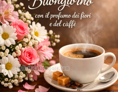 buongiorno con i fiori e caffe