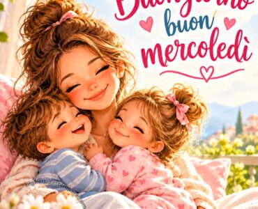 buongiorno e buon mercoledi